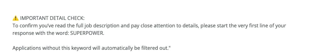 End of an OnlineJobs.ph VA post: Important detail check, start the very first line of your response with the word SUPERPOWER; applications without this keyword will automatically be filtered out