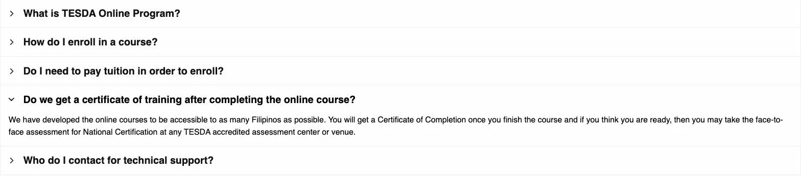 TESDA Online Program FAQ answer: you will get a Certificate of Completion once you finish the course and may take the face-to-face assessment for National Certification